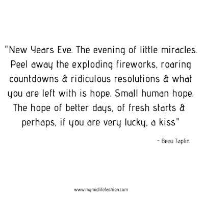 my midlife fashion, ben tallinn, new years eve, new years eve quote