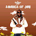 [Full EP] Shaddy jay - Shade Of Jay (That EP)