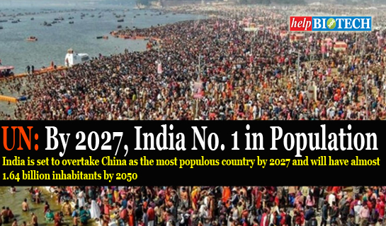 UN: By 2027, India No. 1 in Population over Taking China