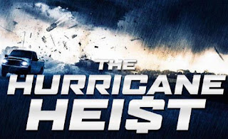 The Hurricane Heist