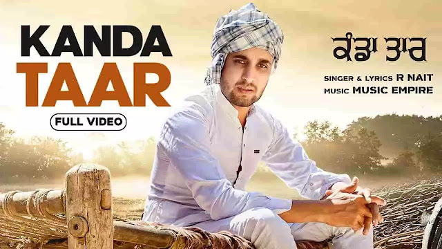 Kanda Taar Lyrics - R Nait