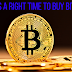 Is this a right time to buy Bitcoin?