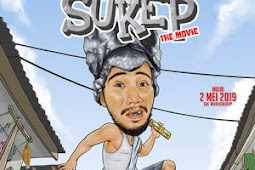 Review Sukep The Movie 2019 Bioskop