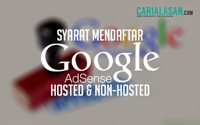 Syarat Mendaftar Google Adsense Hosted & Non-Hosted
