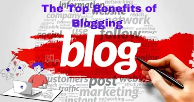 The Top Benefits of Blogging