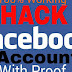 Hack Facebook account  Full Tutorial (With Proof)