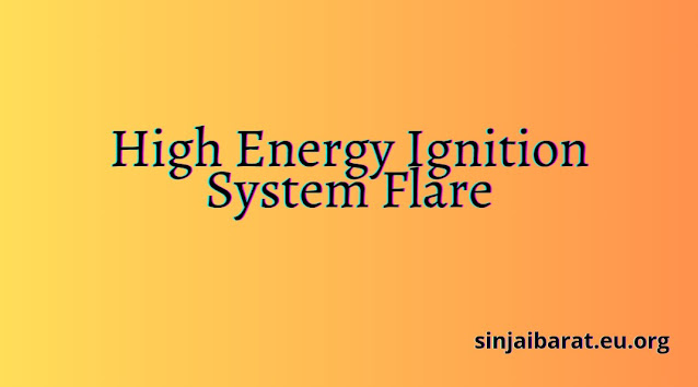 High Energy Ignition System Flare