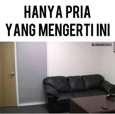 14 Meme Lucu Ini Cuma Cowok Aja Yang Paham, Koplak Banget!