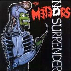 The Meteors - No Surrender [2001]