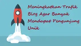 Meningkatkan Trafik Blog