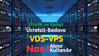 Ücretsiz Bedava VDS-VPS Nasıl Alınır?