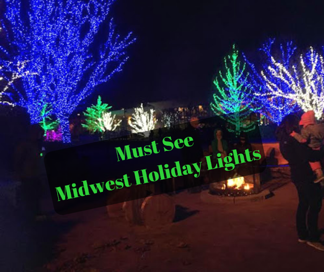 Must See Midwest Holiday Light Displays