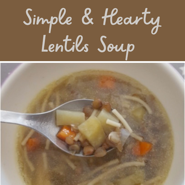 Simple & Hearty Lentils Soup