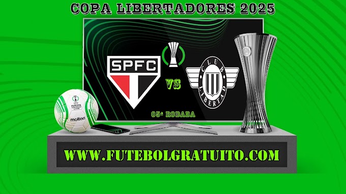 Assistir São Paulo x Libertad Ao Vivo Online HD 14/05/2025