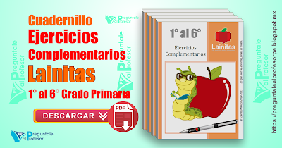 Cuadernillo de Ejercicios Complementarios Lainitas 1° al 6° Grado Primaria