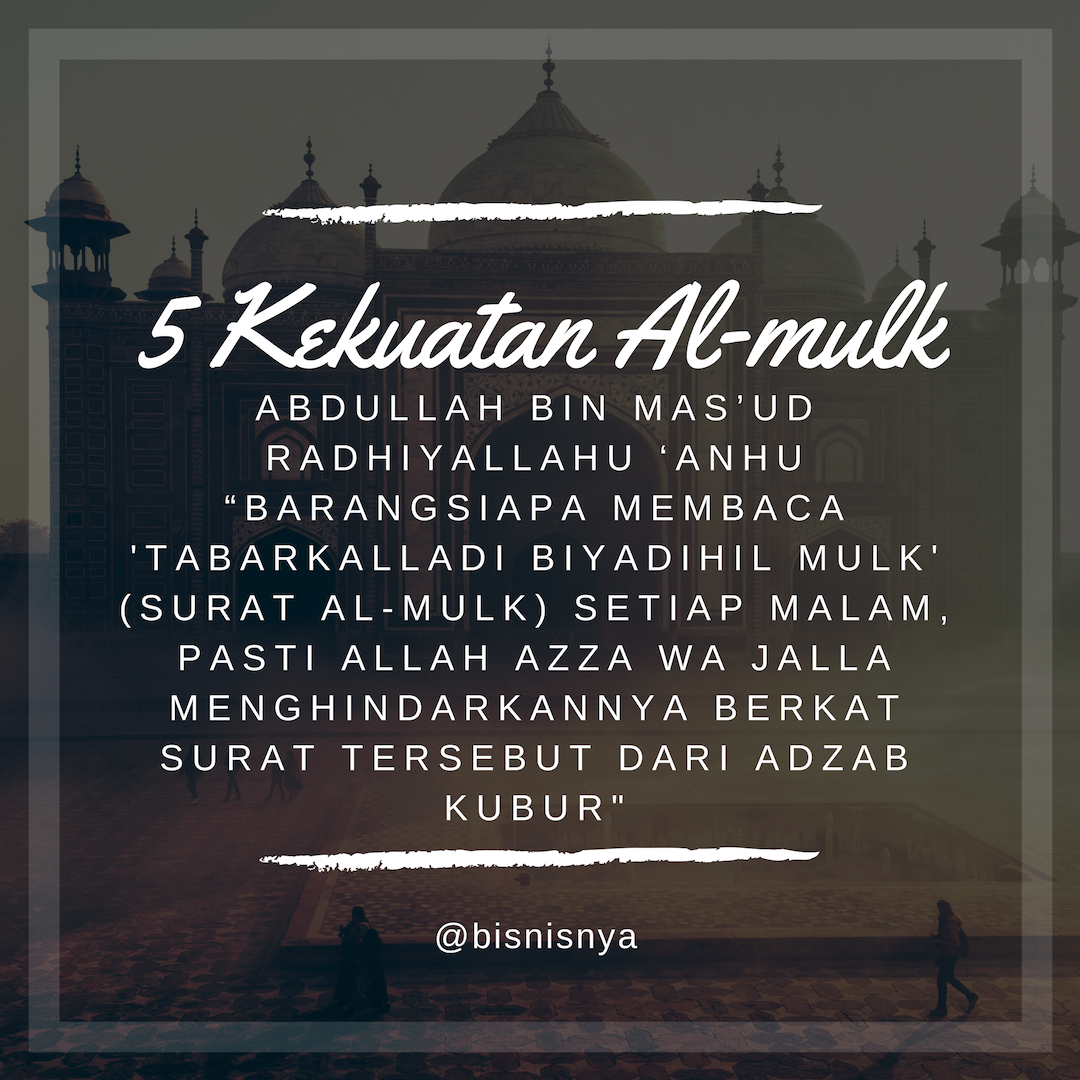 Tadabbur Al-Qur’an Surat Al-Mulk - Pusat Bisnis Syariah