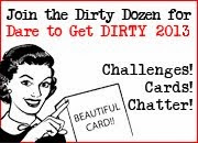 DARE To Get Dirty Challenges