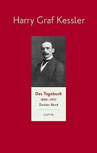 Das Tagebuch 1880 - 1937. Zweiter Band: 1892 - 1897