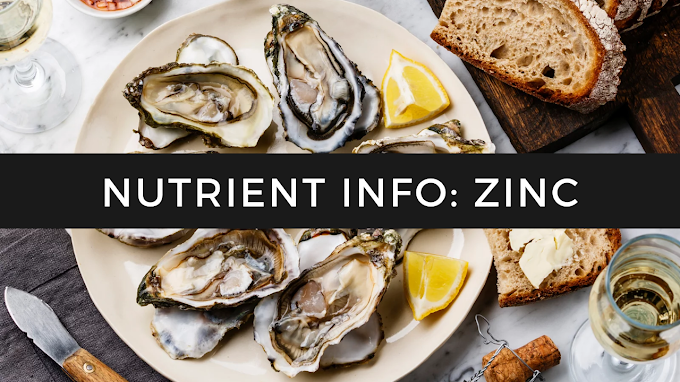 Nutrient Info: Zinc