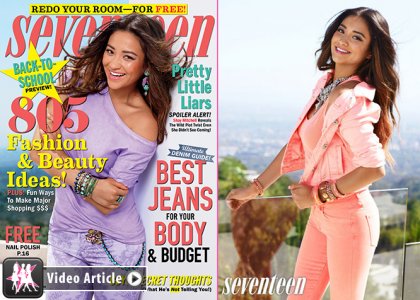 Shay Mitchell Covers Seventeen August 2012 » Gossip