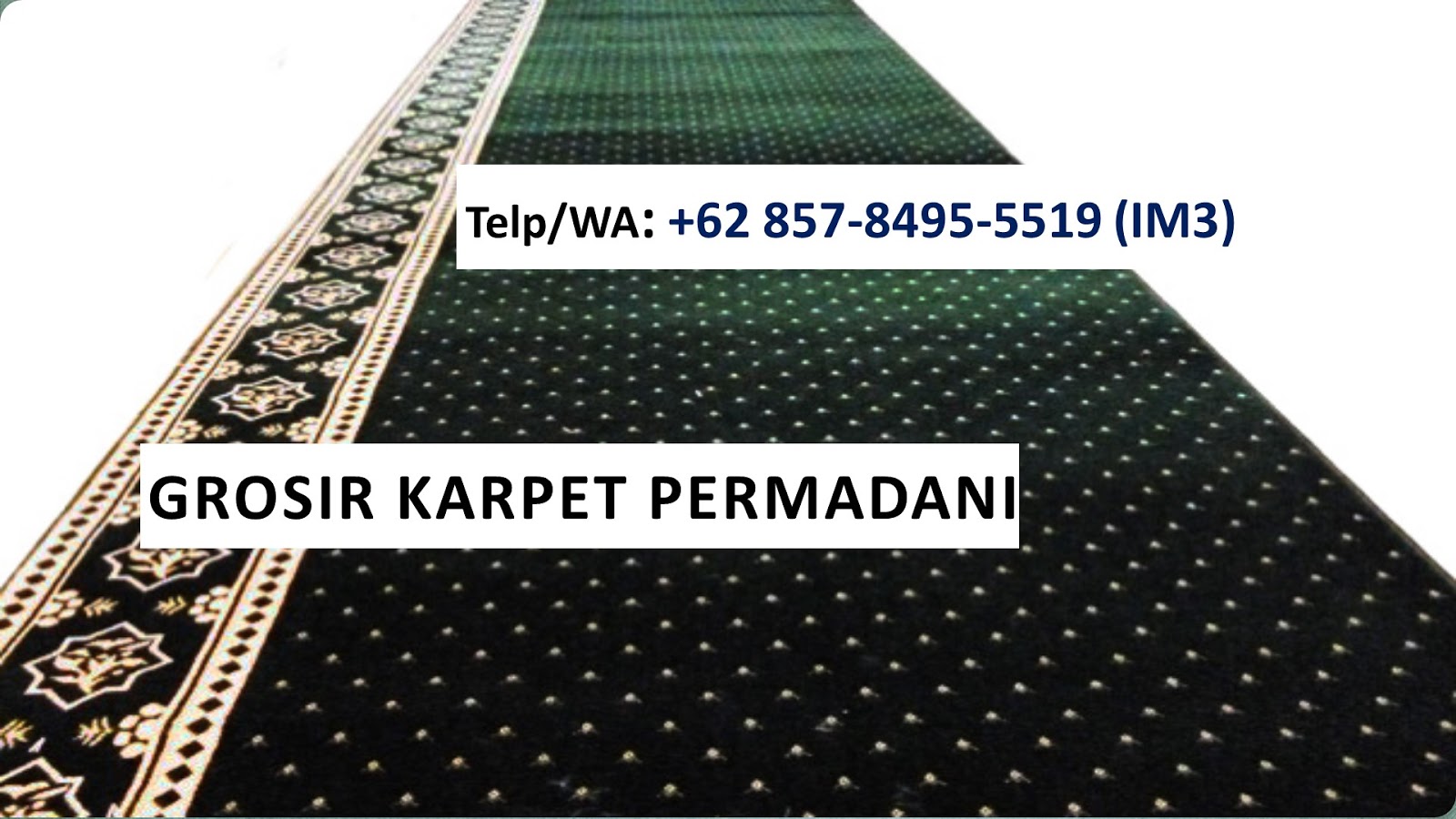0857 8495 5519 WA Grosir Karpet Permadani Surabaya 
