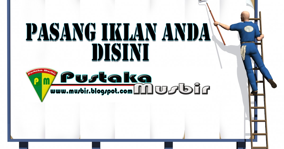  PASANG IKLAN  ADVERTISING PUSTAKA MUSBIR 