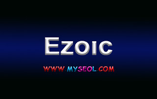 شٌروط قَبُول الموقع في الشركة الإعلانية ايزويك Ezoic