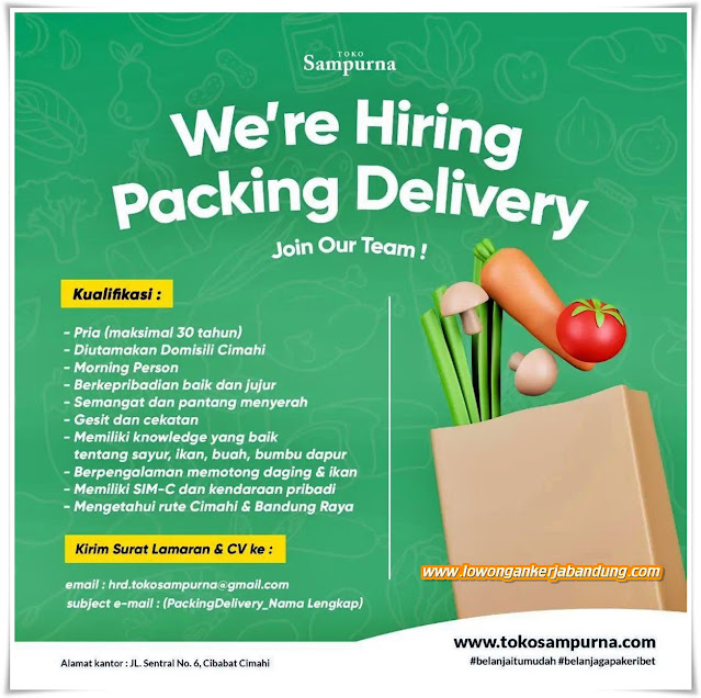LOker Bandung Karyawan Packing Delivery Toko Sampurna