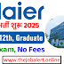 Haier Recruitment 2025: हायर अप्लायंसेज इंडिया प्राइवेट लिमिटेड में 8720 नई नौकरियों के लिए भर्ती शुरू हो गई है, know selection eligibility and how to apply   