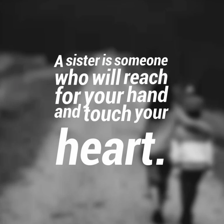 sister quotes for you