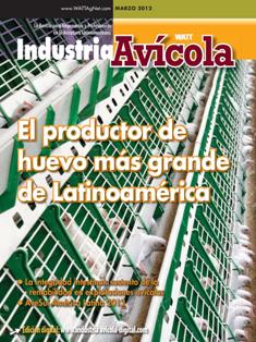 Industria Avicola. La revista de la avicultura latinoamericana - Marzo 2012 | ISSN 0019-7467 | TRUE PDF | Mensile | Professionisti | Tecnologia | Distribuzione | Pollame | Mangimi
Established in 1952, Industria Avìcola is the premier Latin American industry publication serving commercial poultry interests.
Published in Spanish, Industria Avìcola is the region's only monthly poultry publication reaching an audience of 10,000+ poultry professionals in 40 countries.
Industria Avìcola founded and continues to administer the prestigious Latin American Poultry Hall of Fame.
