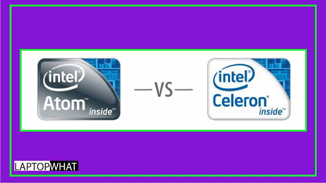 Atom Quad Core Vs Celeron Dual Core