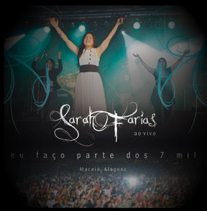 Sarah-Farias-Eu-Faço-Parte-dos-7 Mil(2010)