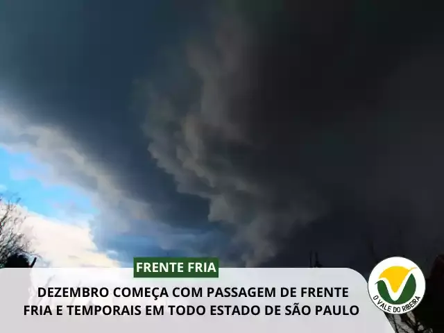 Dezembro começa com passagem de frente fria e temporais em todo estado de São Paulo