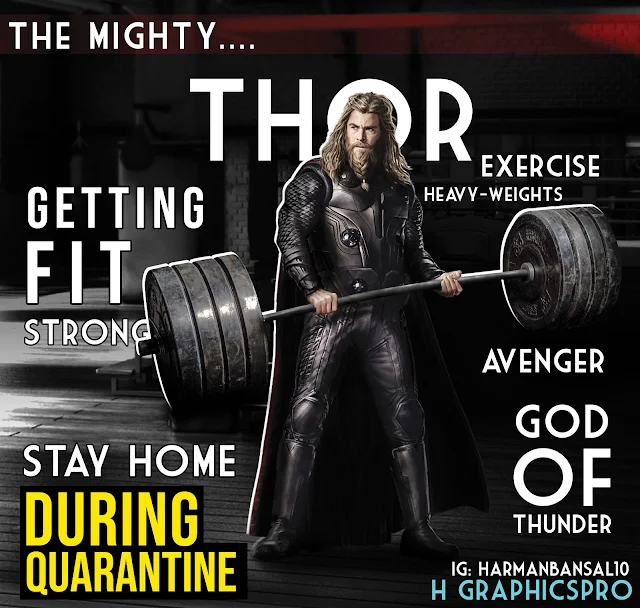 Thor during quarantine getting fit