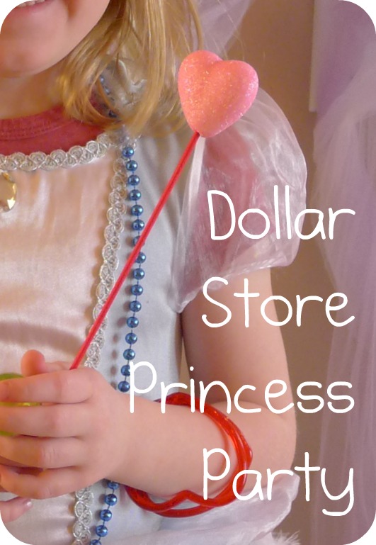 Pieces by Polly Dollar  Store  Princess Party 