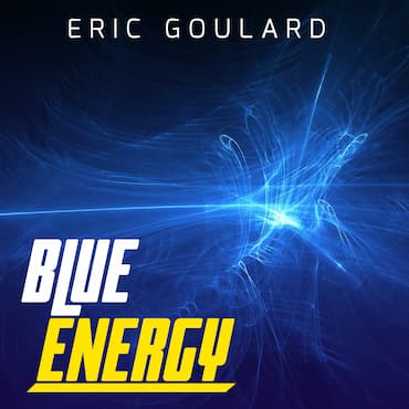 Eric Goulard - Blue Energy