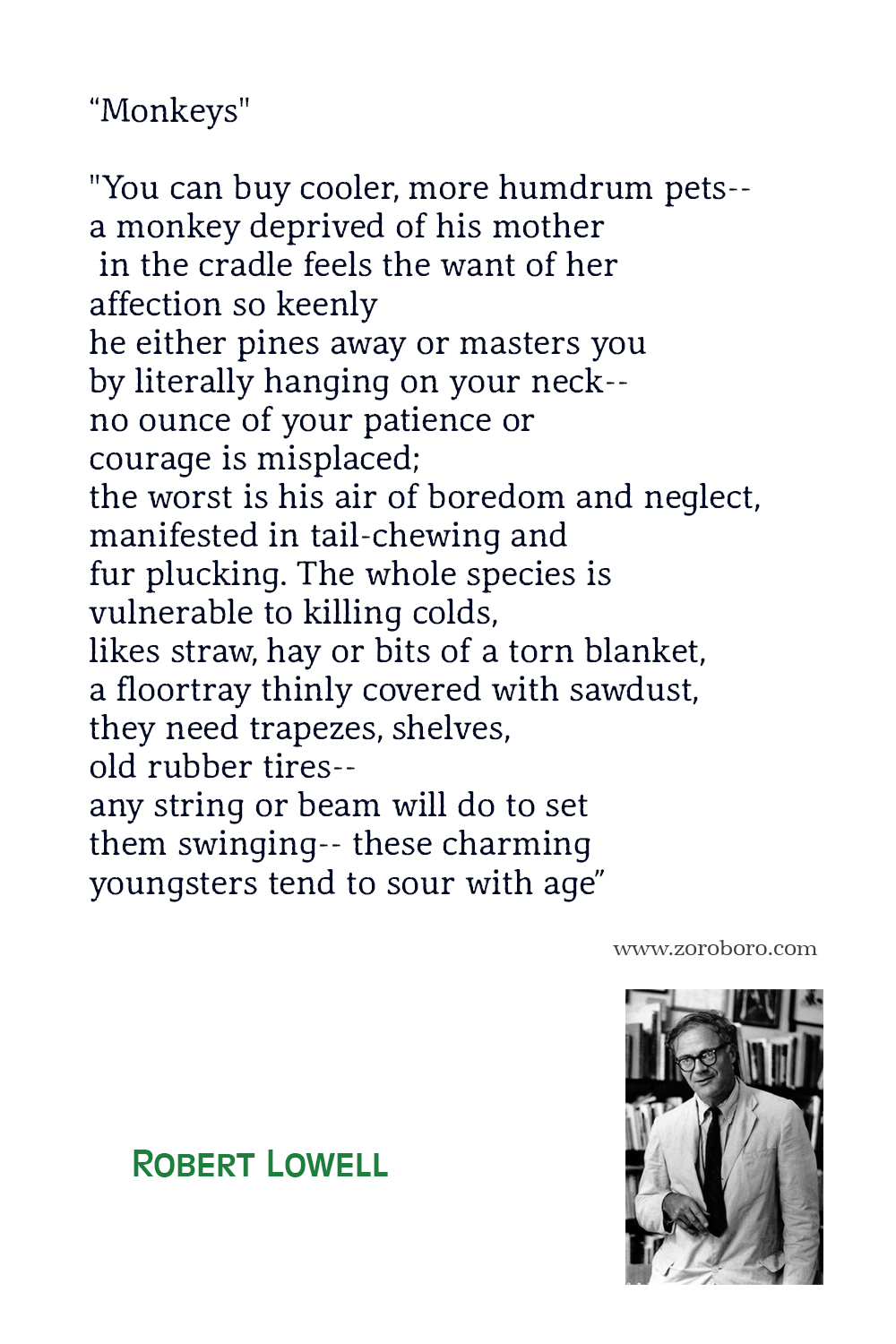 Robert Lowell Quotes, Poet, Poetry, Robert Lowell Poems, Robert Lowell Books Quotes, Robert Lowell : Selected Poems, Robert Lowell Life Studies.