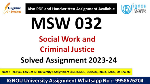 Msw 032 solved assignment 2023 24 pdf download; Msw 032 solved assignment 2023 24 pdf; Msw 032 solved assignment 2023 24 ignou; Msw 032 solved assignment 2023 24 download