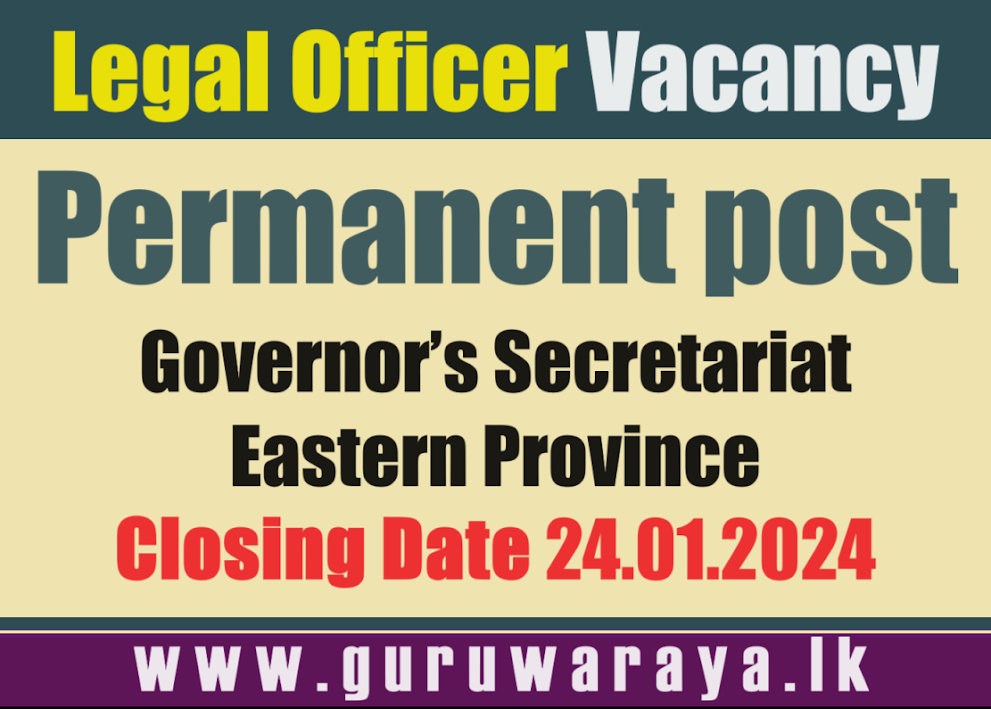 Legal Officer Vacancy - Eastern Province