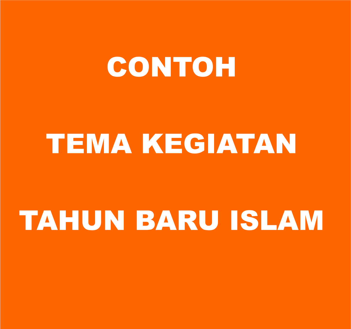 Contoh Tema Kegiatan Tahun Baru Islam Ucorel