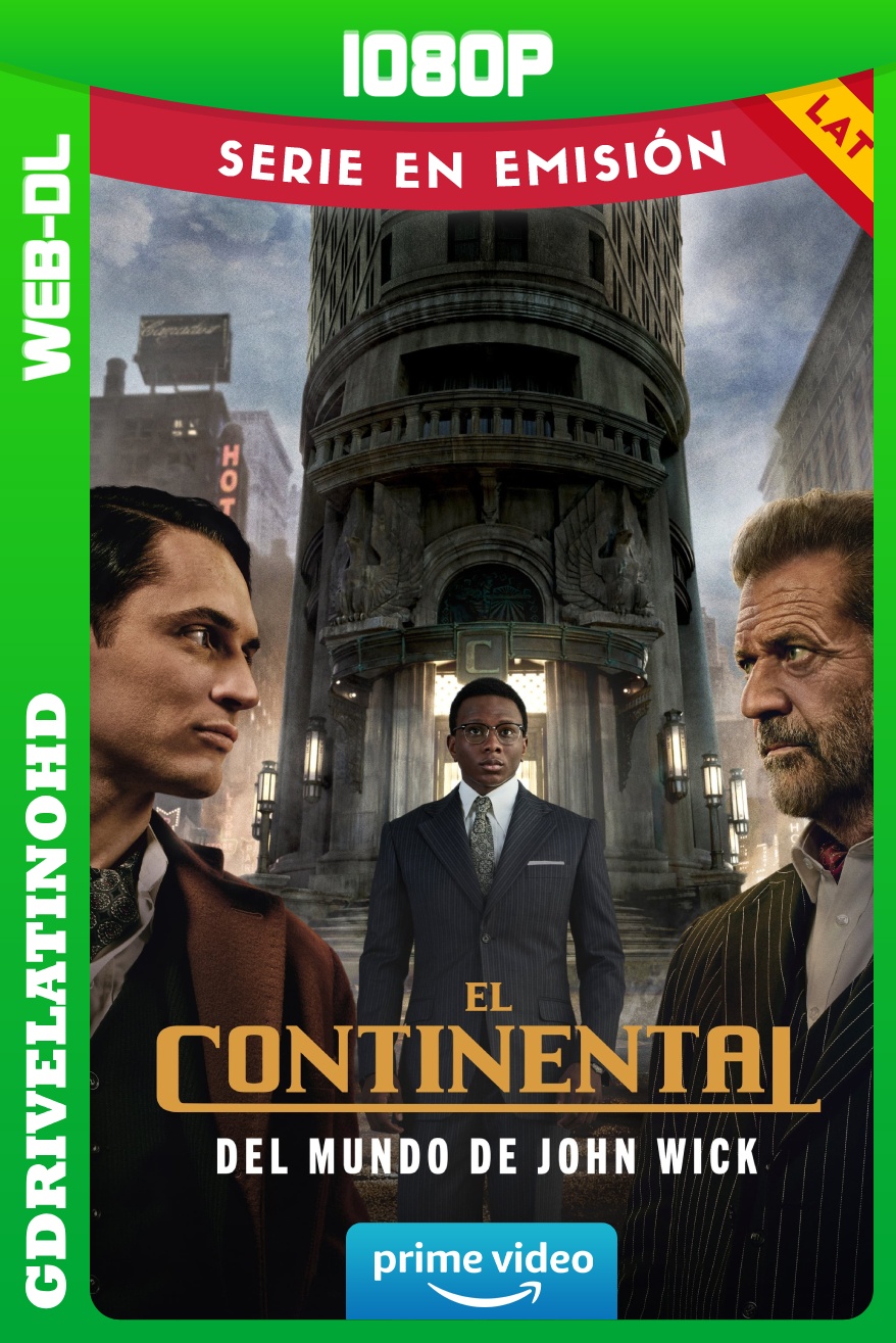El Continental: Del mundo de John Wick (2023) Temporada 1 [1/3] WEB-DL 1080p Latino-Inglés