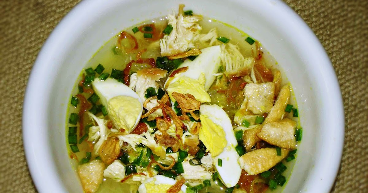 Resep Cara Membuat Soto Ayam Santan Resep Masakan 4