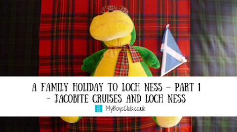 A Family Holiday to Loch Ness – Part 1 - Jacobite Cruises and The Loch Ness Centre