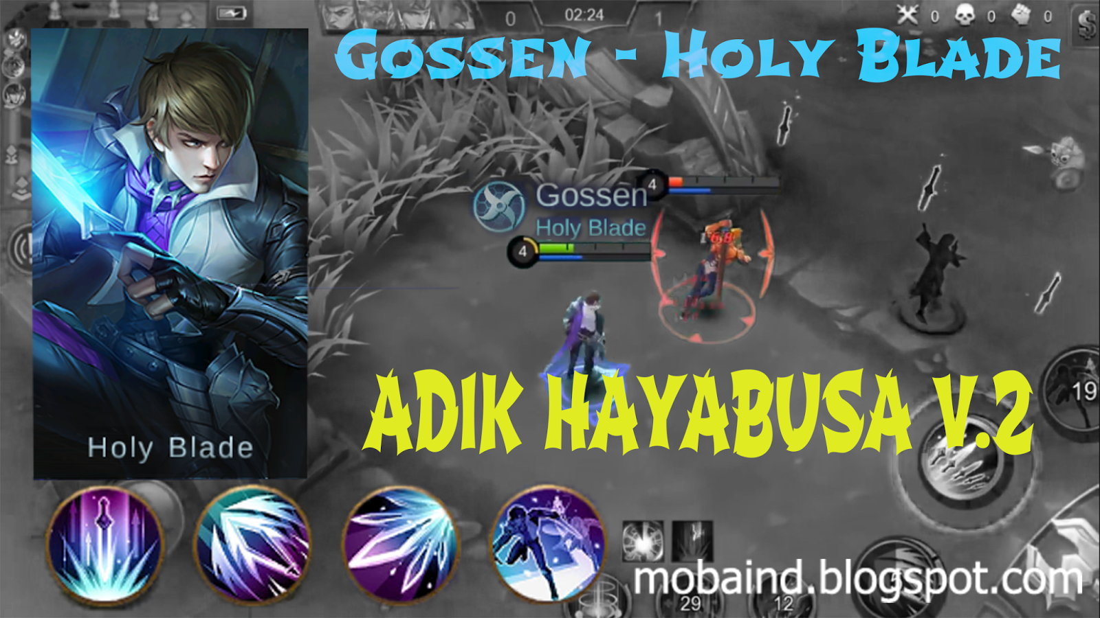 New Hero Gossen Holy Blade Adik Hayabusa Mobile Legends