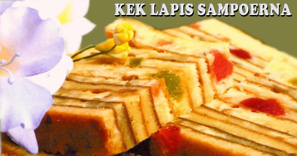 Riezanie's Recipe Collections: KEK LAPIS SAMPOERNA