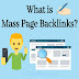 What are Mass Page Backlinks?