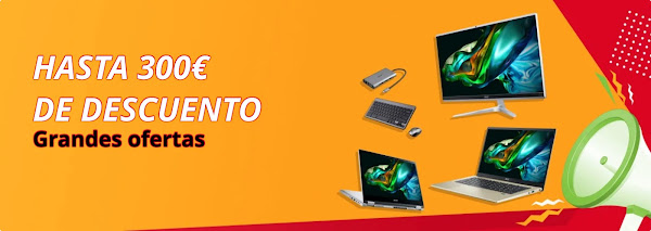 top-5-grandes-ofertas-5-extra-fin-de-semana-acer-store