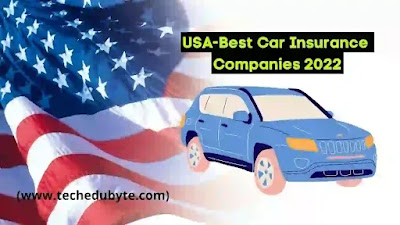 Best Car Insurance Companies in USA 2022