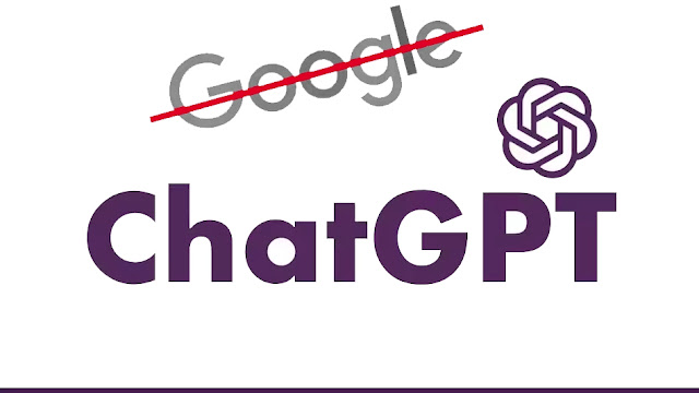 روبوت ChatGPT  , روبوت ChatGPT  يتفوق على جوجل , ChatGPT  , هل يختفي محرك البحث جوجل بعد ظهور ChatGPT ,